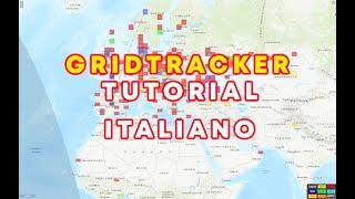 Grid tracker tutorial in Italiano, configurazione e primi passi