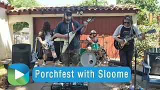 Modesto Porchfest with Sloome | Studio209