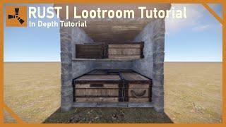 Rust | Lootroom Tutorial