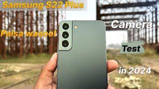 I Tested Samsung Galaxy S22 Plus Camera in 2024- Detailed Camera Test in Hindi