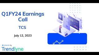 TCS Earnings Call for Q1FY24