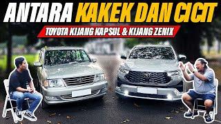 ANTARA KAKEK DAN CICIT, KIJANG KAPSUL & KIJANG ZENIX