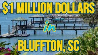 What does $1Million in Bluffton, SC look like?