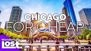 Chicago Travel Guide: 11 Budget-Friendly Things To Do In Chicago IL