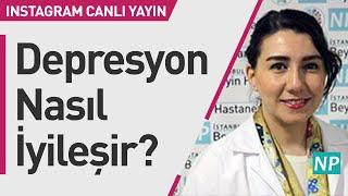 Depresyon Nasıl İyileşir?