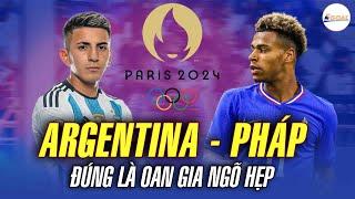 ARGENTINA TÁI NGỘ PHÁP Ở TỨ KẾT OLYMPIC: OAN GIA NGÕ HẸP, HẾT MESSI ĐẾN ĐÀN EM ÁM ẢNH NGƯỜI PHÁP