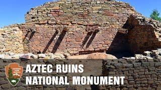 A trip to the Aztec Ruins National Monument in Aztec, NM