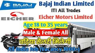 Bajaj Indian Limited & Eicher Motors Private Limited विशाल केंपस प्लेसमेंट 2024