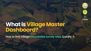 What is Village Master Dashboard? | How useful it is? | TNGIS | TNeGA