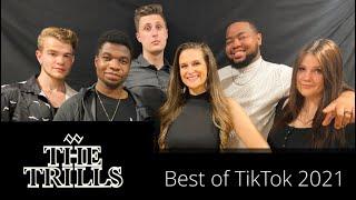 The Trills - Best of TikTok 2021