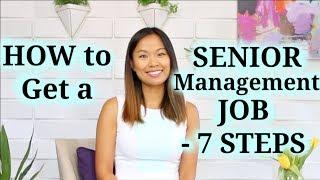 Executive Job Search - 7 Steps to Land a Senior Management Job