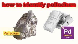 How to detect palladium and how to refine it