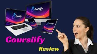 Coursiify Review – Resulting In $124.46 In Daily Sales!