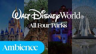 Walt Disney World Ambience: Magical Sounds from All 4 Parks