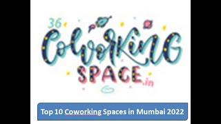 Top 10 Coworking Spaces in Mumbai 2022