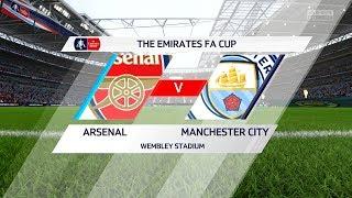 FIFA 18 | Arsenal vs Manchester City  - FA Cup Final Gameplay with Trophy Presentation