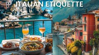 Italian Etiquette to keep in mind next time you visit Italy