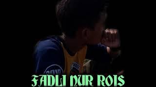 Suara Termerdu Fadli Nur Rois[My Heart].