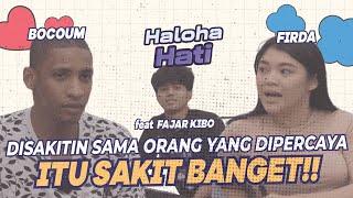 DALAM HUBUNGAN ITU NYAMAN BELUM TENTU AMAN! Debat Bocoum x Firda #HalohaHatiS4