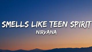 Nirvana - Smells Like Teen Spirit (Lyrics)