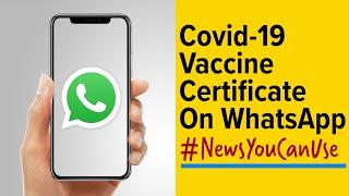 How to download Covid-19 vaccination certificate using WhatsApp