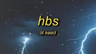 Lil Keed - HBS (Lyrics)