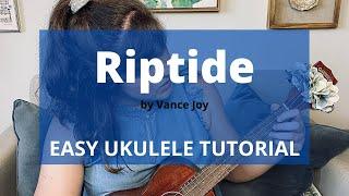 Riptide by Vance Joy | EASY Tutorial | Cory Teaches Music