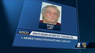 Oklahoma death row inmate Wade Lay deemed incompetent to be executed