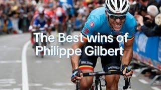 The Best wins of Philippe Gilbert