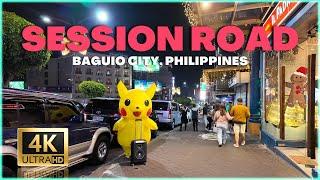 SESSION ROAD in 2024: Night Walking Tour Baguio City, Benguet Philippines 4K 