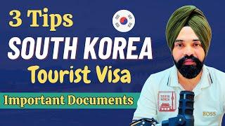 3 Tips for South Korea Tourist Visa in 2024 || Documents Requirements for South Korea Visa