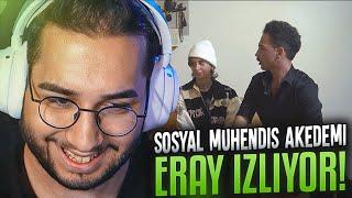 Eray "SOSYAL MÜHENDİS AKADEMİ" İzliyor!