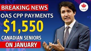 Breaking: Canadian Seniors Get $1,550 OAS CPP Payments—Find Out When!