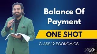Balance of Payments Overview | ONE SHOT - CA MANISH KALRA