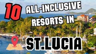 10 All Inclusive Resorts In St Lucia ️