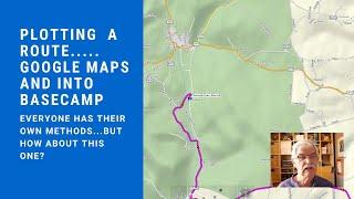 How to plot a route on Google Maps and export into Basecamp