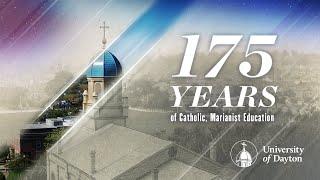 175 Years of Catholic, Marianist Education