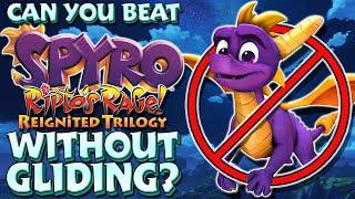 Can You Beat Spyro 2 Ripto's Rage Reignited Without Gliding?