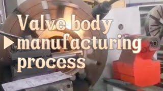 Bundor valve factory valve body production