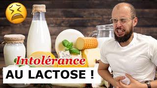 L'INTOLÉRANCE AU LACTOSE : Causes et Symptômes !