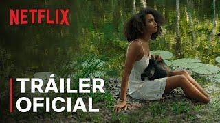 Selva Trágica | Tráiler oficial | Netflix