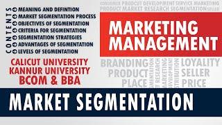 MARKET SEGMENTATION | MARKETING MANAGEMENT | KANNUR UNIVERSITY | BBA