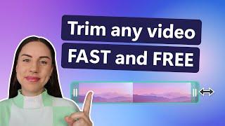 How to trim a video FAST and FREE