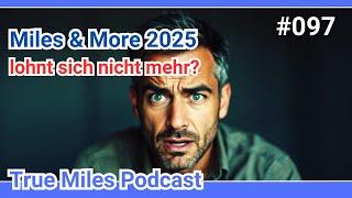 Miles and More Meilen sammeln (lohnt sich das 2025 noch?)