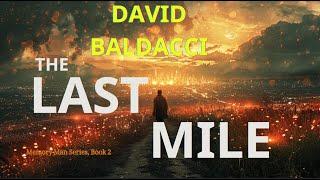 The_Last_Mile - By_David_Baldacci || FULLaudiobook