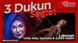 [EPISOD PENUH] 3 Dukun Santet (Umie Aida, Isyariana) | THROWBACK TELEMOVIE SERAM GEMPAK