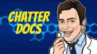 Chatter Docs | With Dr Torr