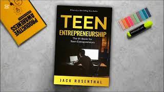 How to Start Your Own Business as a Teenager A Comprehensive Guide to Entrepreneurship for Beginners