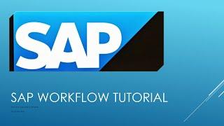 SAP Workflow Training | SAP Business Workflow Tutorial (2021) | How to create a basic SAP Workflow