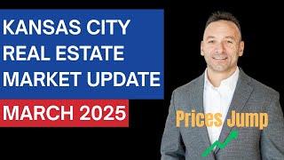Kansas City Real Estate Market Update – March 2025 | Prices Jump, Sales Dip—What It Means for You